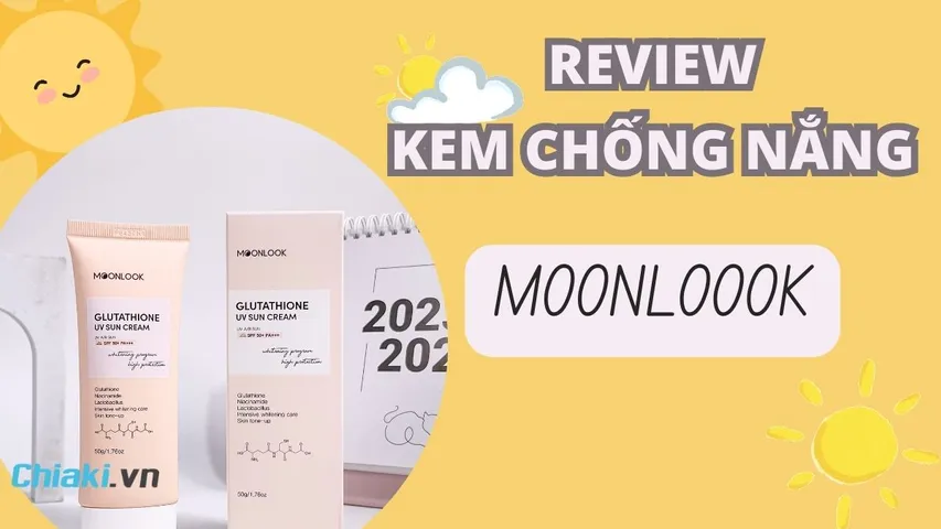 Review kem chống nắng MoonLook có tốt không? Dùng cho da gì?