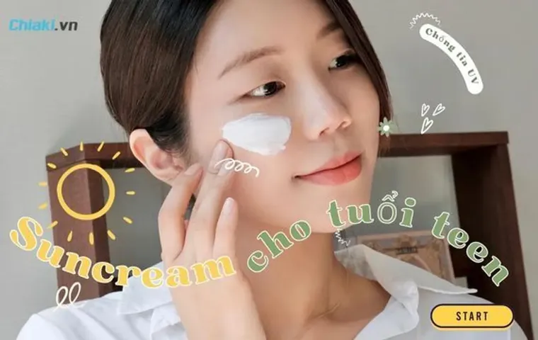 Top 10 Kem chống nắng dành cho tuổi dậy thì nên dùng 2026