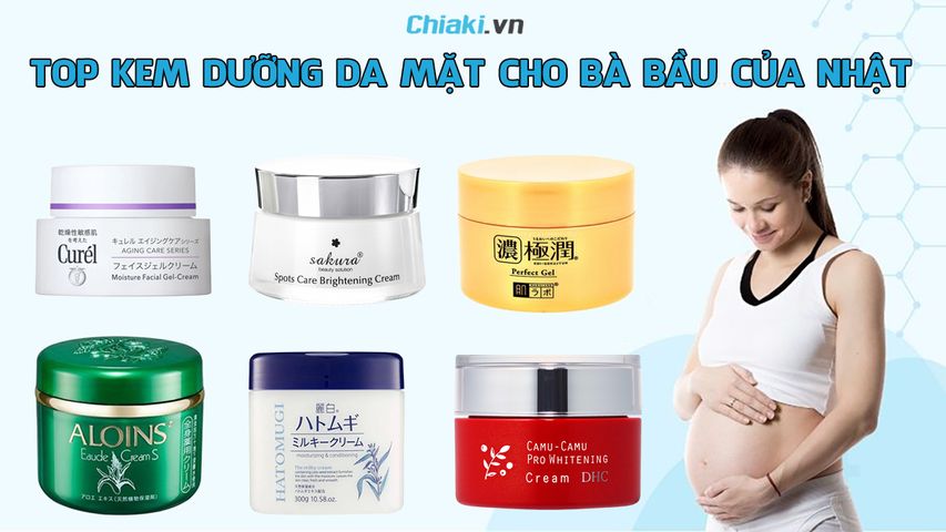 Top 10 kem dưỡng da mặt cho bà bầu của Nhật tốt hiện nay