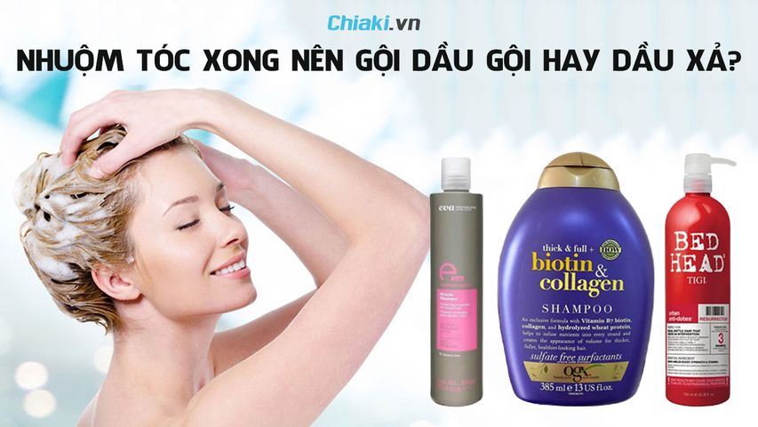 Nhuộm tóc xong nên gội dầu gội hay dầu xả? Những điều cần lưu ý