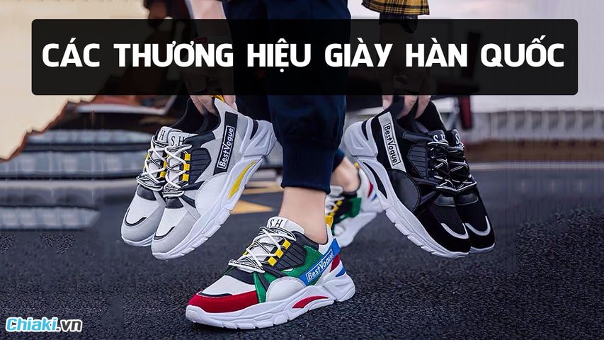 15 thương hiệu giày Hàn Quốc chất lượng tốt được giới trẻ săn đón