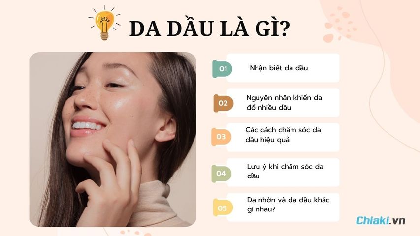 Da dầu là gì? Nguyên nhân khiến da đổ nhiều dầu và cách chăm sóc