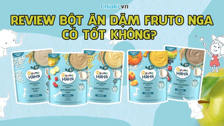Review bột ăn dặm Fruto Nga có tốt không? Có những vị gì?