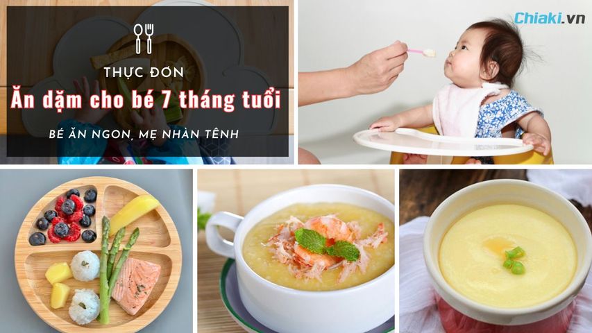 Thực đơn ăn dặm cho bé 7 tháng tuổi bé ăn ngon, mẹ nhàn tênh