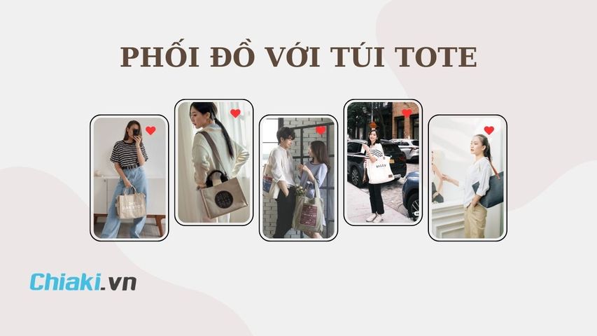 15 Tips phối đồ với túi Tote đơn giản, cuốn hút, chuẩn Style Streetwear