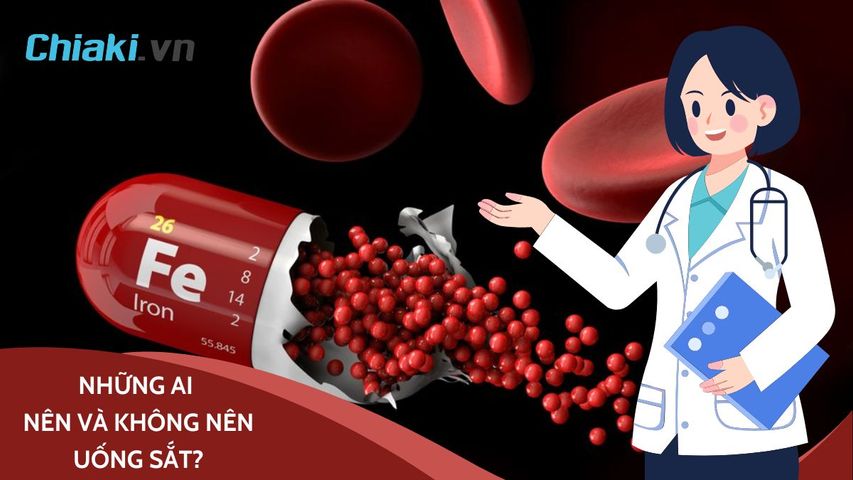 Những ai nên và không nên uống sắt? Tác động phụ khi uống sắt