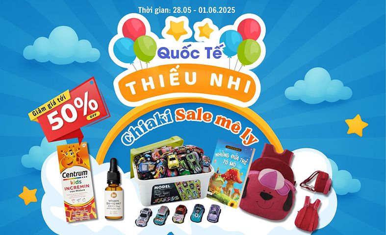 (28/05 - 01/06) Mừng Quốc Tế Thiếu Nhi Chiaki Sale Mê Ly Giảm 50%