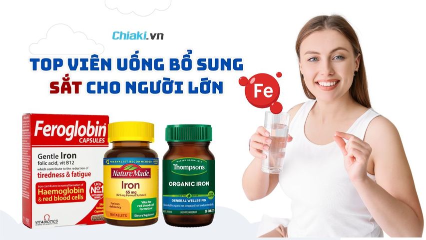 Top 7 thuốc bổ sung sắt cho người lớn tốt hiện nay