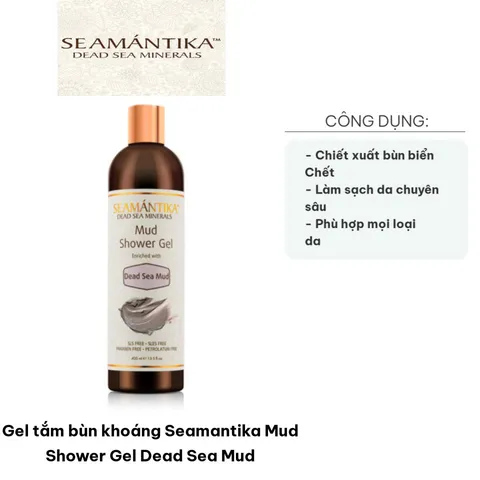Gel Tắm Bùn Khoáng Seamantika - Sữa Tắm Giúp Làm Sạch Da, Phục Hồi Độ Ẩm Từ Bùn Biển Chết 400ml