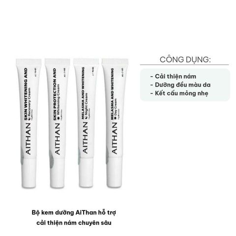 Bộ Kem Dưỡng Da AiThan Chuyên Sâu - Giúp Cải Thiện Nám, Làm Sáng Da, Chống Oxy Hóa, 4 Tùy Típ 15g
