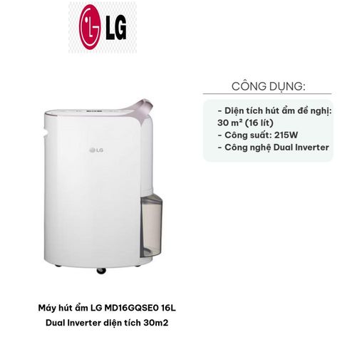 Máy Hút Ẩm LG MD16GQSE0 16L Dual Inverter - Hiệu Suất 215W, Phù Hợp Diện Tích 30m2, Loại Bỏ Vi Khuẩn, Tiết Kiệm Điện