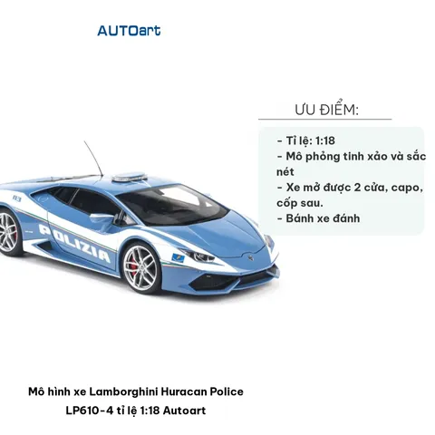Mô hình xe Lamborghini Huracan Police LP610-4 tỉ lệ 1:18 - Mô hình xe đua cao cấp Autoart cho trang trí nội thất nhà cửa