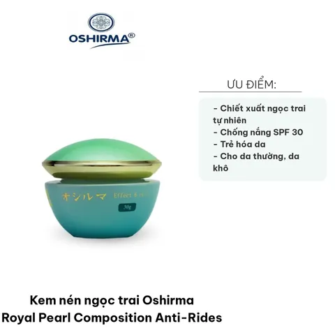 Kem Dưỡng Trắng Da Oshirma Royal Pearl Composition - Chống Nắng SPF 30, Trẻ Hóa Da, Ngăn Ngừa Sắc Tố Đen, Dưỡng Ẩm Tự Nhiên