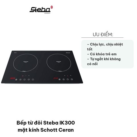 Bếp Từ Đôi Steba IK300 Mặt Kính Schott Ceran Chịu Nhiệt Cao 3100W - Bếp Hiện Đại Có Khóa Trẻ Em và Tự Ngắt An Toàn