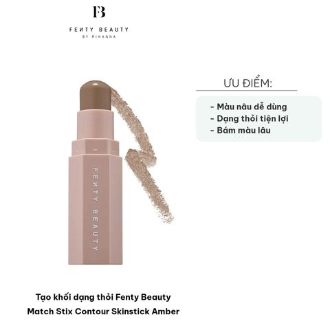 Tạo Khối Dạng Thỏi Fenty Beauty Match Stix Contour Skinstick Amber - Dễ Tán, Phù Hợp Da Tông Lạnh, Trang Điểm Tự Nhiên, 7.1g