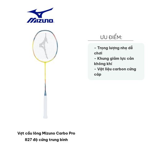 Vợt cầu lông Mizuno Carbo Pro 827 - Độ cứng trung bình, khung Aero Dynamic, thiết kế chất lượng cao cho mọi tay vợt thể thao.