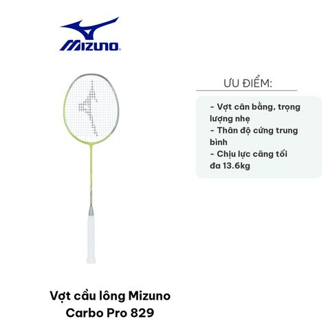 Vợt cầu lông Mizuno Carbo Pro 829 - Trọng lượng nhẹ 84g, điểm cân bằng 295mm, màu xanh neon, dành cho người chơi cầu lông chuyên nghiệp
