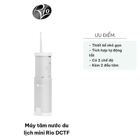 Máy Tăm Nước Du Lịch Mini Rio DCTF - Thiết Kế Nhỏ Gọn, 2 Chế Độ Vệ Sinh Răng Miệng, Pin Sạc Tiện Lợi