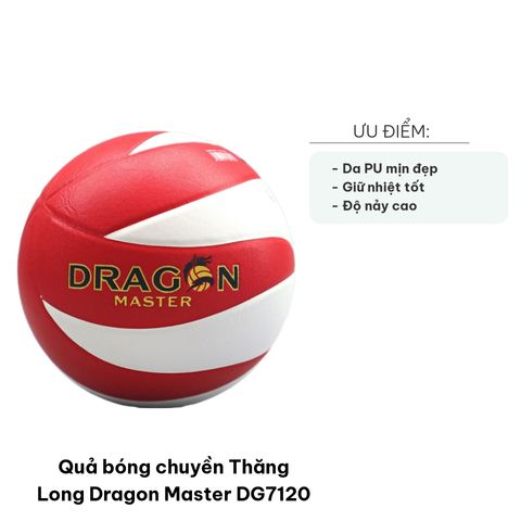 Quả Bóng Chuyền Thăng Long Dragon Master DG7120 - Size 5, Da PU Độ Nảy Cao, Đánh Bóng êm Ái, Dụng Cụ Thể Thao Chất Lượng Cao