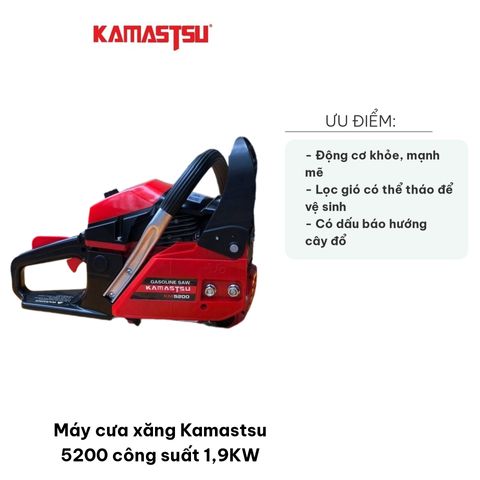 Máy Cưa Xăng Kamastsu 5200 - Công Suất 1,9KW, Tốc Độ Tối Đa 9000 Vòng/Phút, Dễ Dàng Vệ Sinh Cho Cắt Cây, Xẻ Gỗ Nhanh Chóng
