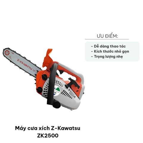Máy Cưa Xích Z-Kawatsu ZK2500 - Máy Chạy Xăng 25cc, Nhẹ, Dễ Dàng Sử Dụng, Lý Tưởng Cho Cưa Cành Và Cắt Củi