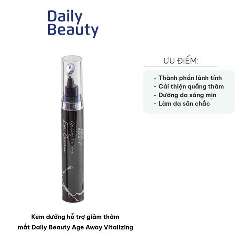 Kem Dưỡng Mắt Giảm Quầng Thâm Daily Beauty Age Away Vitalizing - Hỗ Trợ Cải Thiện Bọng Mắt, Dưỡng Ẩm Chắc Khoẻ 25g