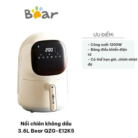 Nồi Chiên Không Dầu 3.6L Bear QZG-E12K5 - Công Suất 1200W, Bảng Điều Khiển Cảm Ứng, Chiến Thức Ăn Không Dầu Lành Mạnh
