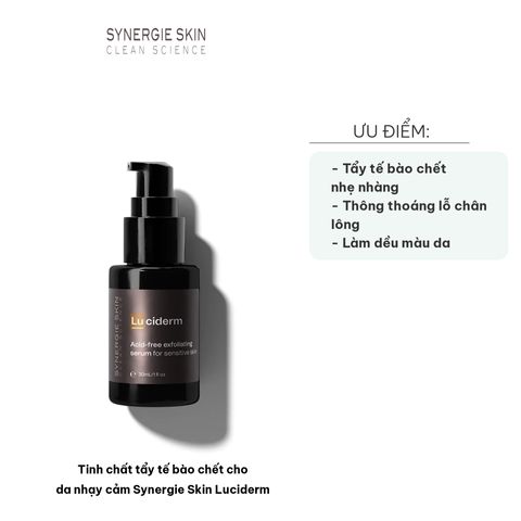 Tinh Chất Tẩy Tế Bào Chết Cho Da Nhạy Cảm Synergie Skin Luciderm 30ml - Không Chứa Axit, Giúp Làm Sạch và Săn Chắc Da
