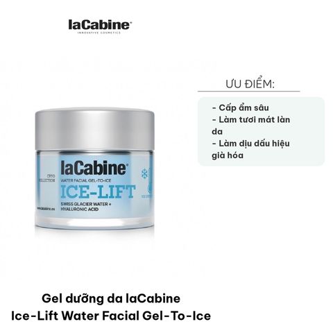 Gel Dưỡng Da laCabine Ice-Lift Water 50ml - Cấp ẩm & Làm Mờ Dấu Hiệu Lão Hóa - Dành Cho Tất Cả Loại Da