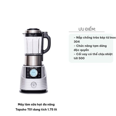 Máy làm sữa hạt đa năng Tapuho T01, dung tích 1.75 lít, xay nấu thực phẩm, làm sữa hạt nhanh chóng và tiện lợi cho gia đình.
