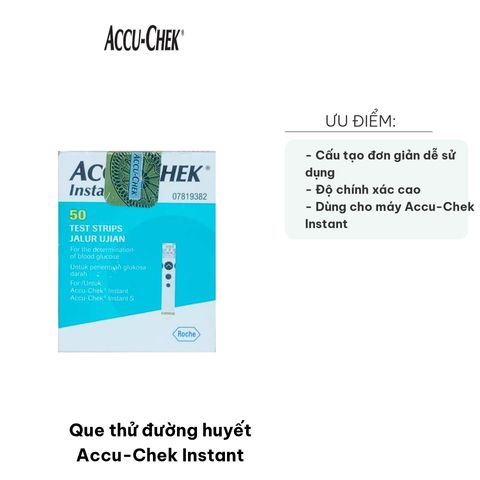 Que thử đường huyết Accu-Chek Instant - Hộp 50 Que Thử Đo Đường Máu Chính Xác, Dễ Sử Dụng Tại Nhà