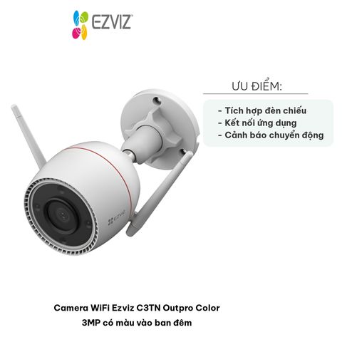 Camera WiFi Ezviz C3TN Outpro 3MP - Độ Phân Giải Cao, Có Màu Ban Đêm, Chống Nước IP67, An Ninh Thông Minh