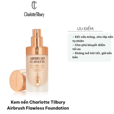 Kem Nền Charlotte Tilbury Airbrush Flawless Foundation - Che Phủ Tối Ưu, Lớp Nền Mịn Rạng Ngời Tự Nhiên, 30ml