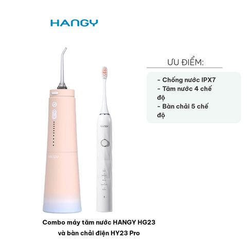 Combo máy tăm nước HANGY HG23 và bàn chải điện HY23 Pro - Bộ chăm sóc răng miệng hiện đại, chống nước IPX7, hiệu năng cao