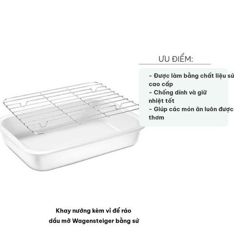 Khay Nướng Kèm Vỉ Để Ráo Dầu Mỡ Wagensteiger Sứ Cao Cấp - Dụng Cụ Nhà Bếp Sang Trọng, Chống Dính, Phù Hợp Nướng Và Chiên Khô