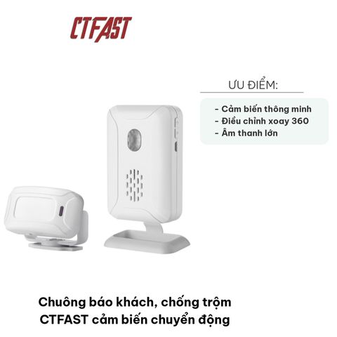 Chuông Báo Khách Chống Trộm CTFAST Cảm Biến Chuyển Động - Âm Thanh 110dB, Phạm Vi 2-8m, Đầu Phát Điều Chỉnh 360°