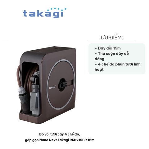 Bộ vòi tưới cây 15m Takagi RM1215BR - Gấp gọn 4 chế độ phun linh hoạt, chất liệu cao cấp bền bỉ, dễ sử dụng cho sân vườn