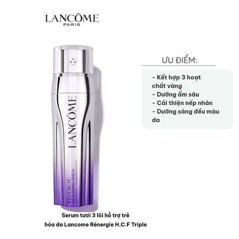 Serum Tươi 3 Lõi Hỗ Trợ Trẻ Hóa Da Lancome Rénergie H.C.F Triple - Chống Lão Hóa, Dưỡng Sáng Với Hyaluronic Acid, Vitamin C, Niacinamide