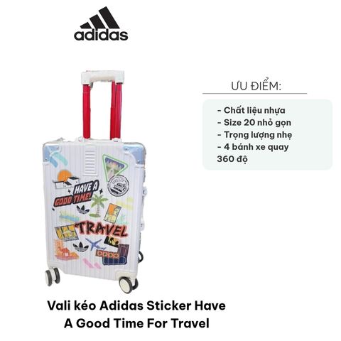 Vali Kéo Adidas Sticker Have A Good Time - Nhựa Cao Cấp, 20 Inch Để Du Lịch, Thiết Kế Độc Đáo, Bền Bỉ