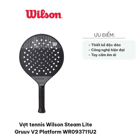 Vợt Tennis Wilson Steam Lite Gruuv V2 - Công Nghệ GRUUV, Nhẹ, Tạo Độ Xoáy Cao, Dụng Cụ Thể Thao Chất Lượng Cao