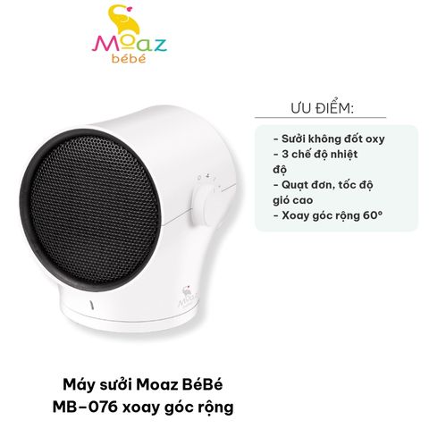 Máy Sưởi Moaz BéBé MB-076 1000W - Xoay Góc Rộng, Công Nghệ Sưởi Không Đốt Oxy, Tự Tắt An Toàn, 3 Chế Độ Gió