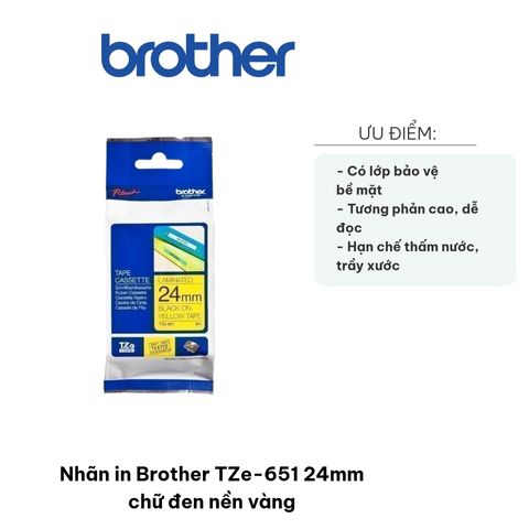 Nhãn In Brother TZe-651 24mm Chữ Đen Nền Vàng - Chống Thấm, Chịu Ma Sát, Dễ Đọc Cho Công Việc Văn Phòng