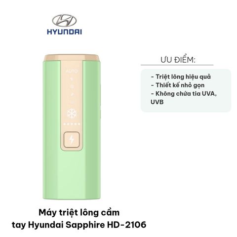 Máy triệt lông cầm tay Hyundai Sapphire HD-2106 - Thiết bị triệt lông an toàn, hiệu quả, không đau, cho làn da mịn màng và mềm mại