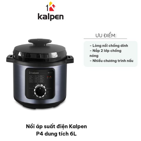 Nồi Áp Suất Điện Kalpen P4 6L - An Toàn, Dùng Để Nấu Cơm, Làm Cháo, Hầm Thịt - Thiết Kế 2 Lớp Chống Nóng, Chống Dính