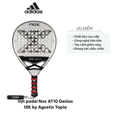 Vợt Padel Nox AT10 Genius 18K - Agustin Tapia, Chất Liệu Cao Cấp, Công Nghệ Tiên Tiến, Tăng Cường Khí Động Học, Dành Cho Người Chơi Nâng Cao