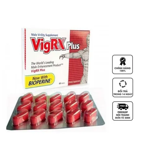 VigRX Plus – Tăng cường sinh lý phái mạnh hiệu quả