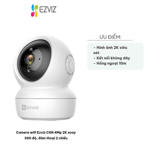 Camera WiFi Ezviz C6N 4MP 2K Xoay 360 Độ - Thiết Bị An Ninh Đàm Thoại 2 Chiều, Giám Sát Thông Minh, Bảo Hành 1 Năm