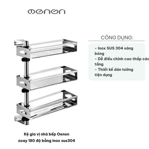 Kệ Gia Vị Xoay 180 Độ Oenon - Inox SUS304 Chất Lượng Cao, Có Thể Điều Chỉnh Chiều Cao, Tiện Lợi Cho Căn Bếp Gọn Gàng