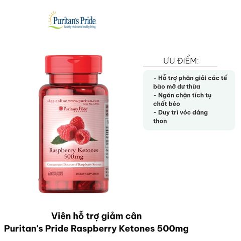 Viên uống giảm cân Puritan's Pride Raspberry Ketones 500mg - Hỗ trợ giảm mỡ, duy trì cân nặng khỏe mạnh - 60 viên bổ sung chính hãng từ Mỹ
