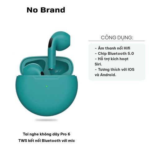 Tai Nghe Không Dây Pro 6 TWS Bluetooth Với Mic - Âm Thanh Hifi, Kết Nối Tự Động, Thích Hợp IOS & Android